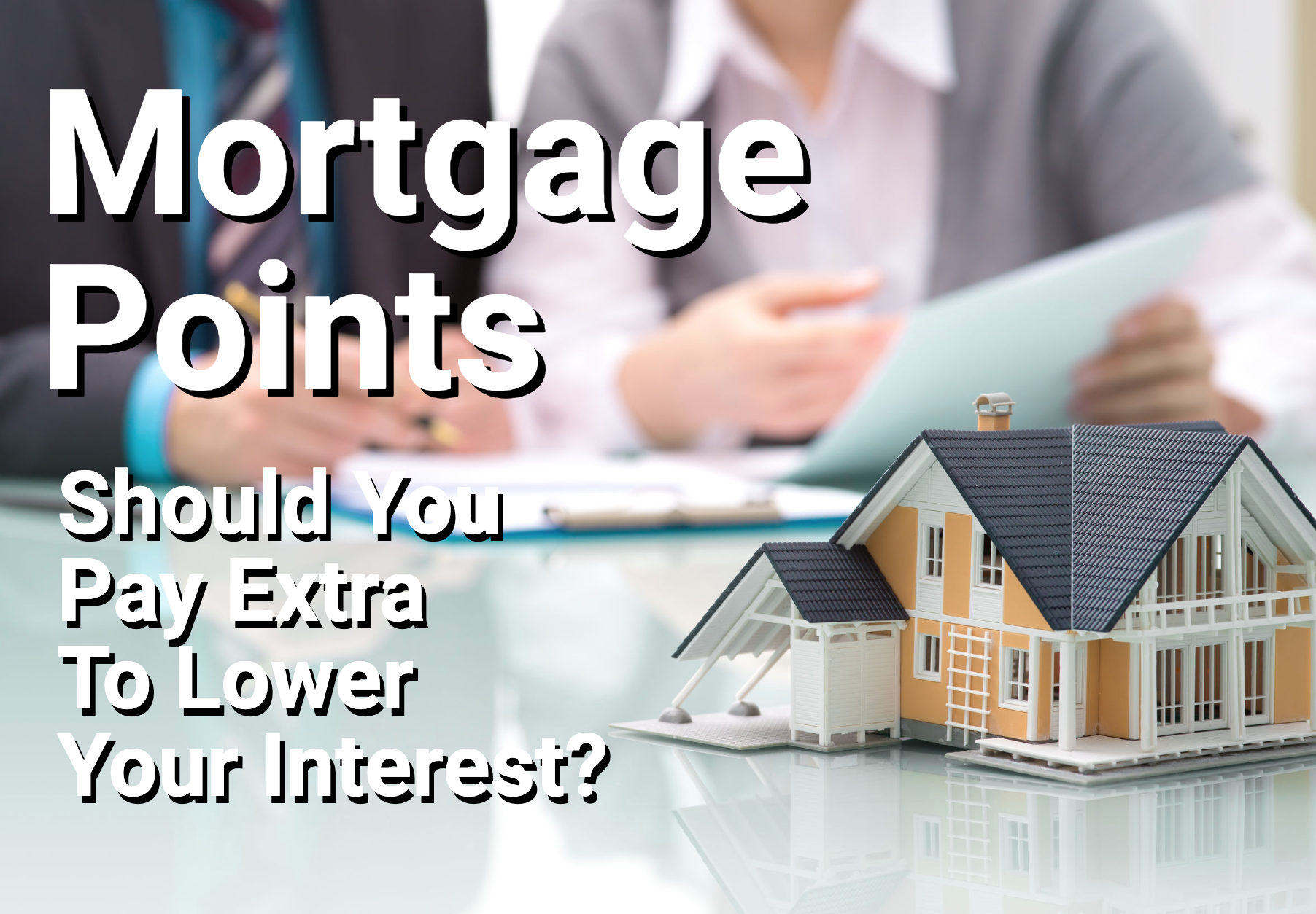 Mortgage Points