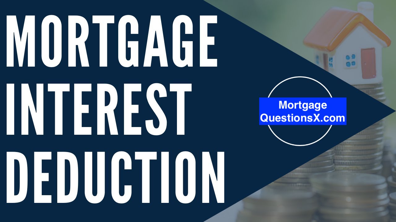 Mortgage Interest Deduction